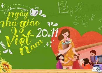 Ý nghĩa to lớn của lời chúc 20 11 cho thầy cô