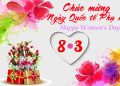  Lời chúc 8-3 cho bạn bè vào những ngày đặc biệt thêm ý nghĩa 
