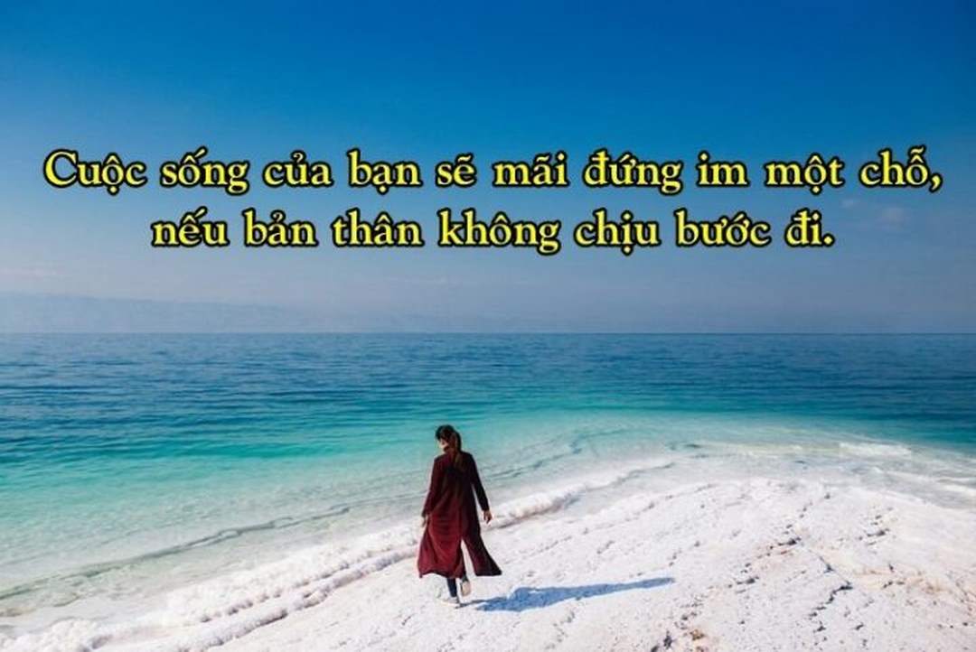 Những lời hay ý đẹp giúp bạn có thêm động lực phát triển trong tương lai